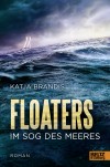 "Floaters - Im Sog des Meeres" von Katja Brandis